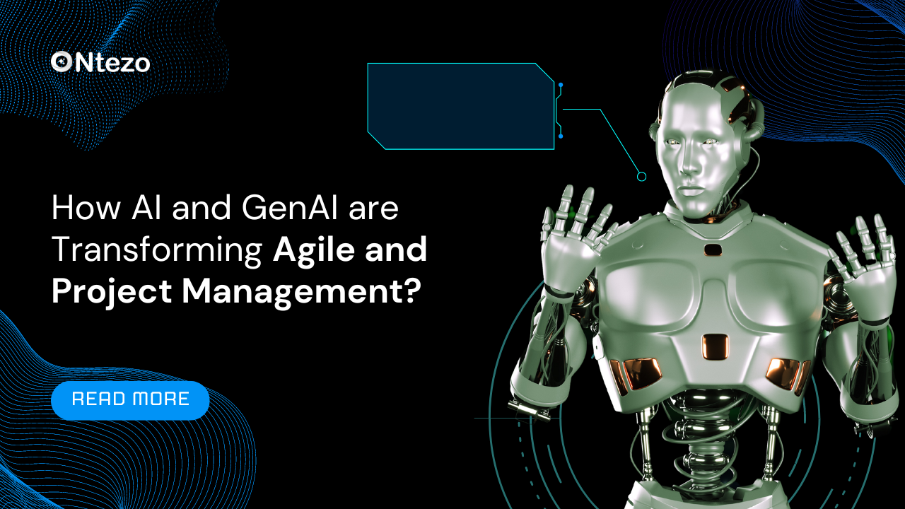 How AI and GenAI Are Transforming Agile and Project Management?