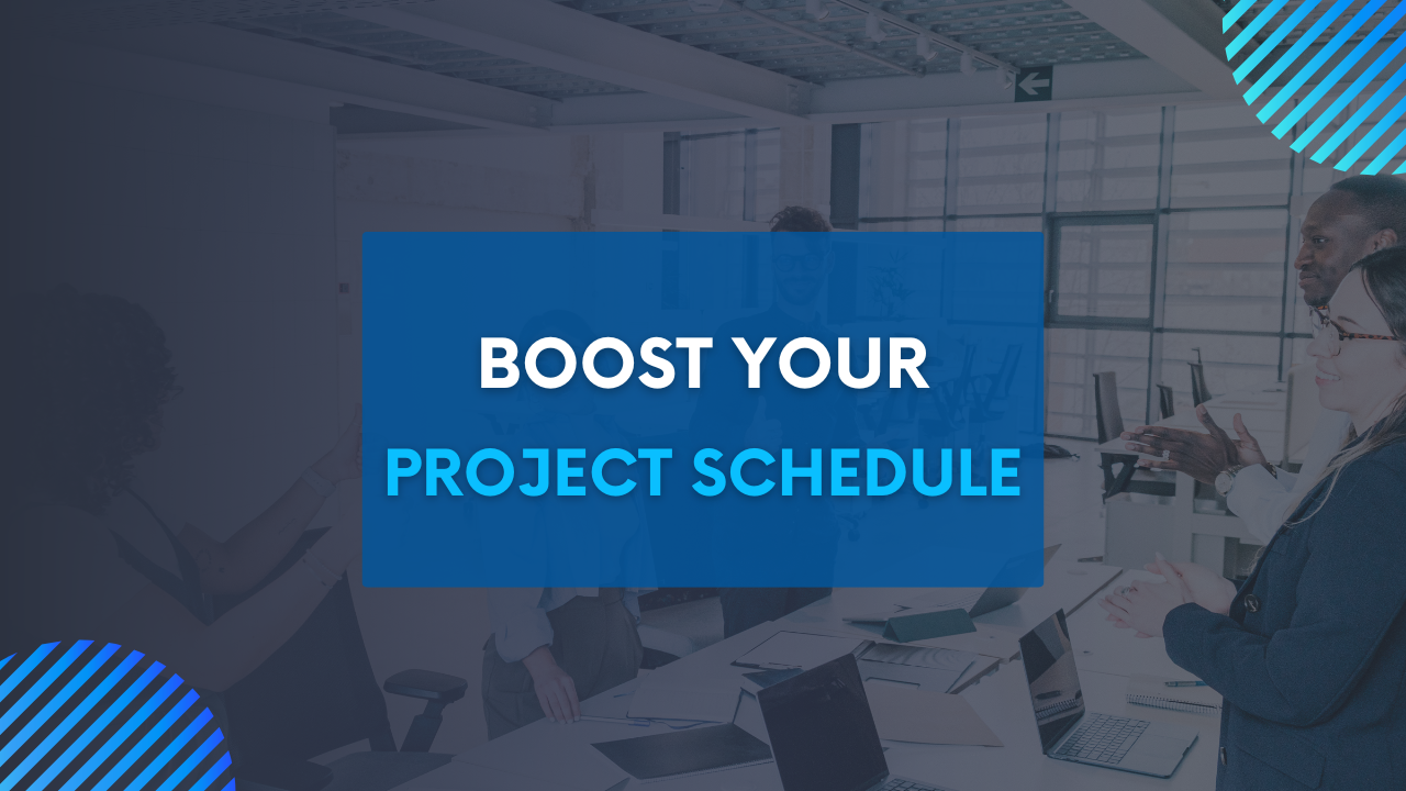 Boost Your Project Schedule: How to Leverage Leads and Lags