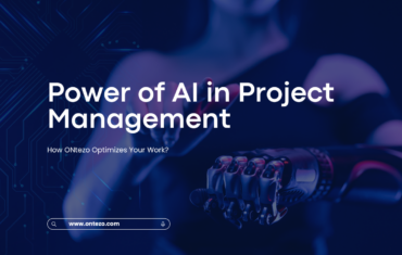 The Power of AI in Project Management: How ONtezo Optimizes Your Work