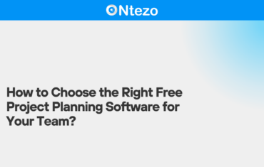 How to Choose the Right Free Project Planning Software for Your Team?