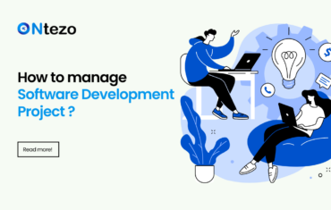 How to manage Software Development Project | A complete guide