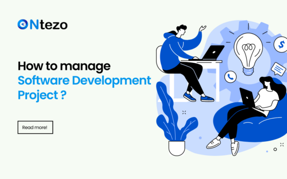 How to manage Software Development Project | A complete guide