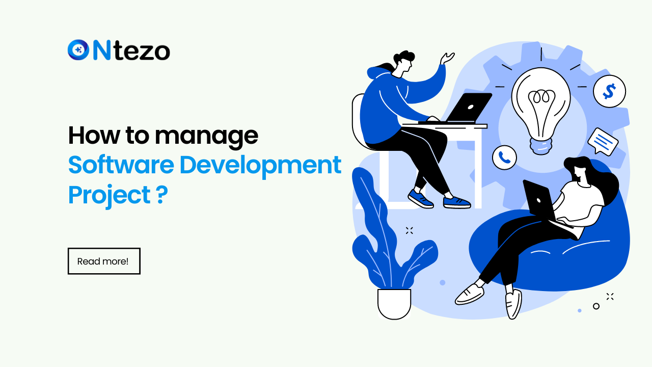 How to manage Software Development Project | A complete guide