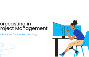 Forecasting in Project Management: Essential Techniques for Better Planning