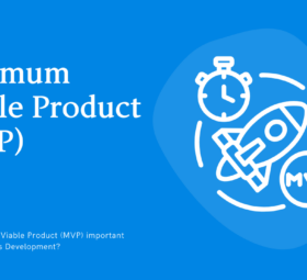 Why is a Minimum Viable Product (MVP) Important for Agile Business Development?